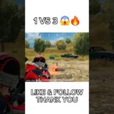 1 VS 3 🔥 #pubgnewstate